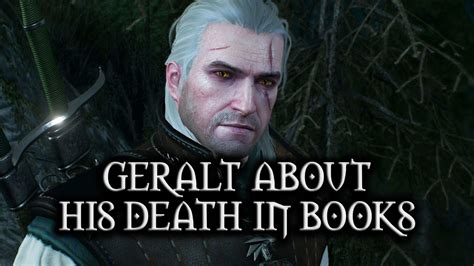 does geralt die in the books and how his death could change the fate of the witcher universe