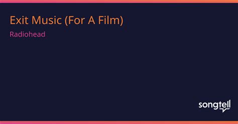 exit music for a film meaning: How does the absence of exit music in a film suggest themes of closure or unresolved narratives?