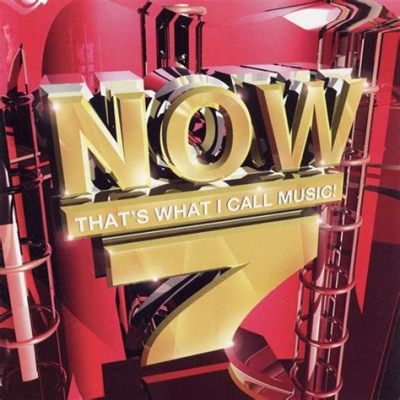 now that's what i call music 7 album songs: How does the musical landscape of this album reflect broader cultural shifts?